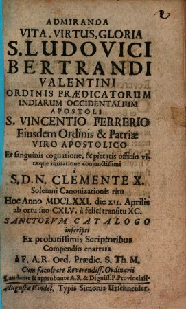 Admiranda Vita ... S. Ludovici Bertrandi