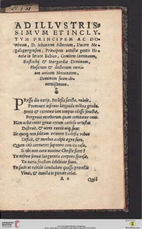 Ad illustrissimum et inclytum principem ac dominum D. Iohannem Albertum, ducem Megalopyrgensem, principem uetustae [...]