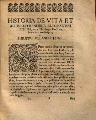 De vita et actis Rev. V. D. Mart. Lutheri commentatio : Adiectum est epigramma de Fonte Lutheri, ab ipso confectum