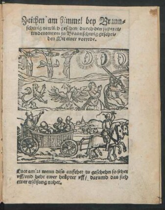 Zeichen am himmel bey Brann=||schwig newlich gesehen/ durch den superat=||tendententem zu Braunschwig geschri=||ben Mit einer vorrede.[v. Matthias Flacius Illyricus d.Ä.].|| ... ||