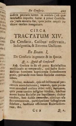 403-464, Circa Tractatum XIV. De Censuris, Casibus reservatis, Indulgentiis, & Extrema Unctione.