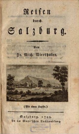 Reisen durch Salzburg