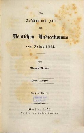 Der Fall und Untergang der neuesten Revolutionen, 2,1. Der Aufstand und Fall des deutschen Radicalismus vom Jahre 1842