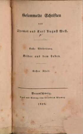 Gesammelte Schriften. 1,1, Abth. 1, Bilder aus dem Leben ; T. 1