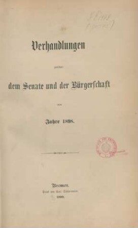 1898: Verhandlungen zwischen dem Senat und der Bürgerschaft