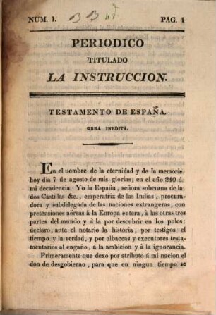 Testamento de España : Obra inedita, Num. 1. Periodico titulado la Instruccion