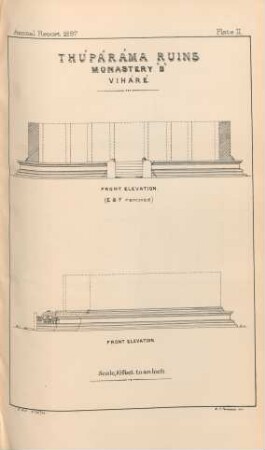 Plate II. Thúpáráma Ruins. Monastery "B". Viháré.Front elevation. ...