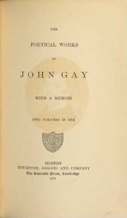 The poetical works of John Gay : with a memoir : two volumes in one