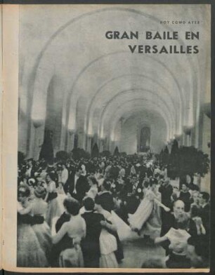 Gran baile en Versailles : Hoy como ayer