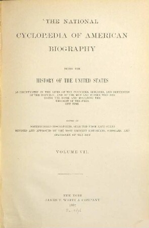 The national cyclopedia of American biography. 7. 1897