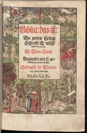 Biblia: das ist: Die gantze Heilige Schrifft: Deudsch, 1
