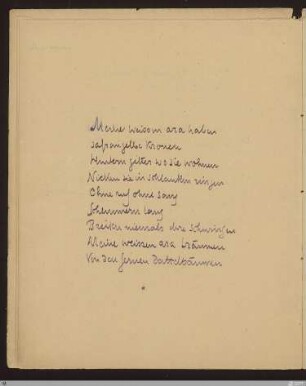 Meine weissen ara haben (Meine weissen ara haben safrangelbe kronen) : [SW III: H10]; [SW III, S. 78/142]