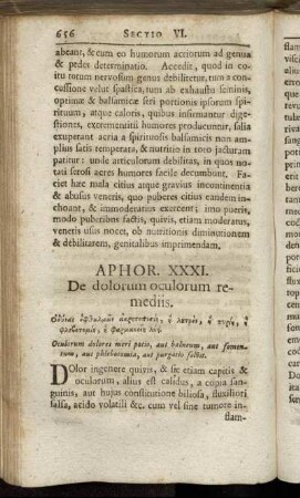 Aphor. XXXI. De dolorum oculorum remediis. - Aphor XLVI. Prognosticon gibberis.