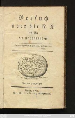 Versuch über die N. N. oder über die Unbekannten : Aus dem Französischen