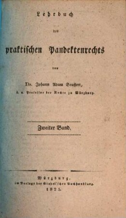 Lehrbuch des praktischen Pandektenrechts, 2