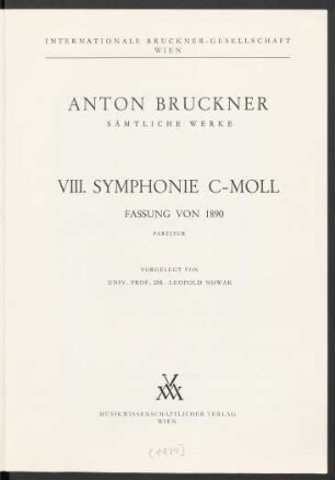 8,2: VIII. Symphonie c-Moll : Fassung von 1890 : [WAB 108]