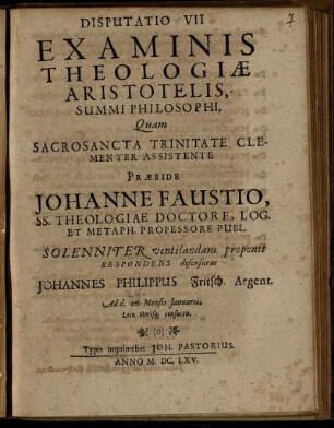Disputatio VII Examinis Theologiae Aristotelis, Summi Philosophi
