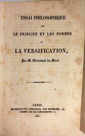 Essai philosophique sur le principe et les formes de la versification