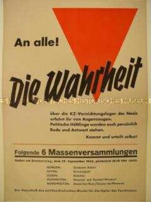 Maueranschlag des antifaschistischen Blocks mit der Ankündigung von Massenversammlungen; Aufklärung über die Vernichtungslager der Nazis