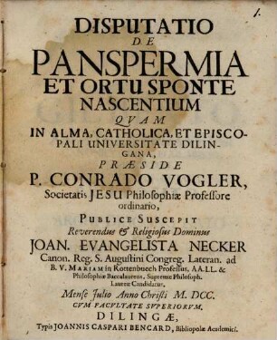Disputatio De Panspermia Et Ortu Sponte Nascentium