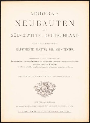 Inhaltsverzeichnis: Inhalt (aus: Moderne Neubauten, 1.Jg., 1894, hrsg. W. Kick)