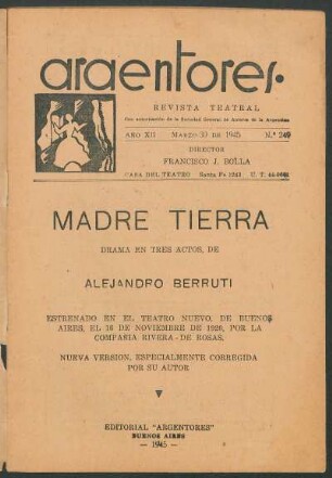 1945024900: Madre tierra : drama en tres actos