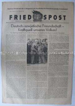 Wochenzeitung der DSF "Friedenspost" u.a. zum IV. Kongress der Organisation und zum Aufbau von Stalinstadt