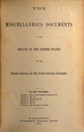 Senate documents. [290.] 1876/77, Vol. 1 = Congress 44, Sess. 2
