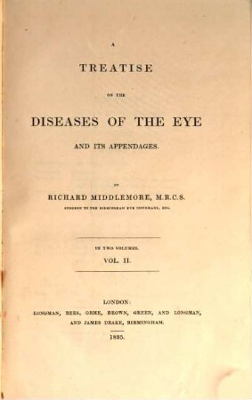 A treatise on the diseases of the eye and its appendages : in two volumes, 2