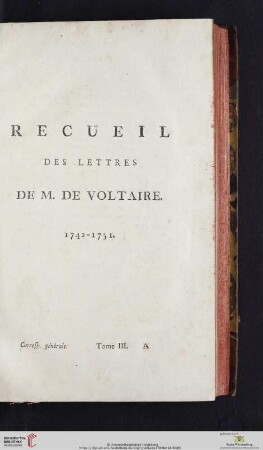 Recueil des lettres de M. de Voltaire 1742 - 1751