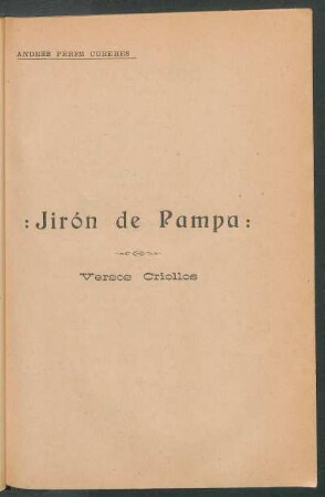 Jirón de Pampa : Versos criollos