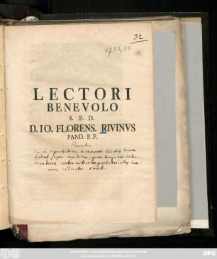 Lectori Benevolo S. P. D. D. Io. Florens. Rivinvs Pand. P. P. : [Lipsiae Dom. Oculi MDCCXXXIII.]