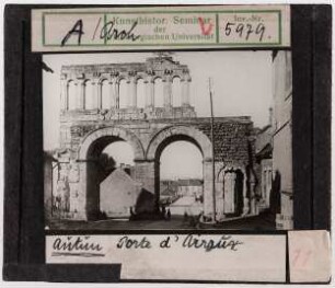 Autun: römisches Stadttor Porte D'Arroux