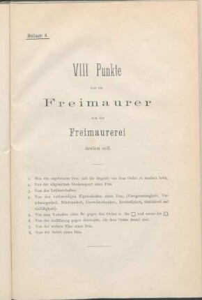 Beilage 4. VIII Punkte was ein Freimaurer von der Freimaurerei denken soll.