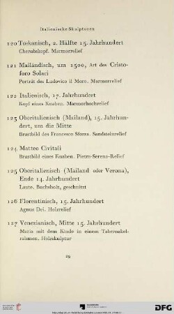 Italienische Skulpturen und Plastiken in Stein, Holz und Stucco (Nr. 120-138)