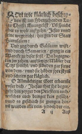 HOrt wie klärlich beschry=||ben ist/ am sybenzehenden Lu=||cas Christi Euangelist/