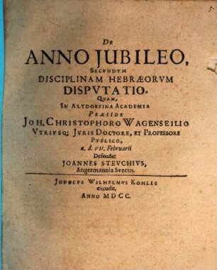 De Anno Iubileo, Secundum Disciplinam Hebraeorum Disputatio