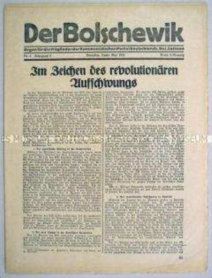 Mitteilungsblatt der KPD des Bezirkes Sachsen "Der Bolschewik" zum Aufschwung der kommunistischen Weltbewegung