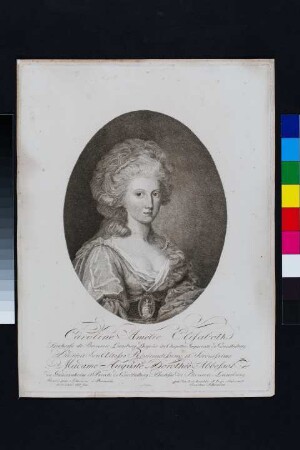 Caroline (Amalie Elisabeth), Königin von Großbritannien, Irland u. Hannover, geb. Prinzessin von Braunschweig
