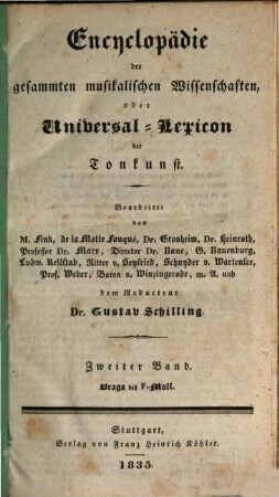 Encyclopädie der gesammten musikalischen Wissenschaften oder Universal-Lexicon der Tonkunst. 2, Braga bis f-Moll