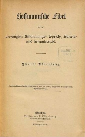 Hoffmannsche Fibel für den vereinigten Anschauungs-, Sprech-, Schreib und Leseunterricht, 2