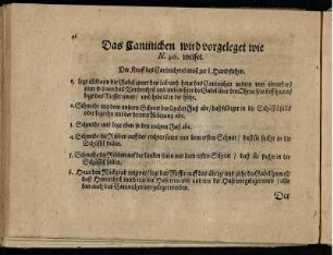 Das Caninchen wird vorgeleget wie N. 40. weiset