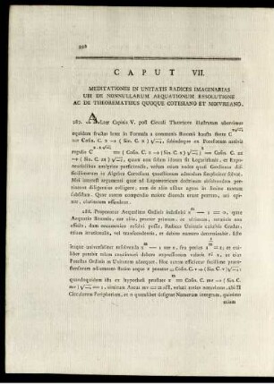 Caput VII. Meditationes In Unitatis Radices Imaginarias Ubi De Nonnullarum Aequationum Resolutione Ac De Therematibus Quoque Cotesiano Et Moivreano.