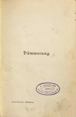 Dämmerung : Schauspiel in fünf Akten