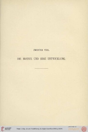 Zweiter Teil: Die Motive und ihre Entwicklung