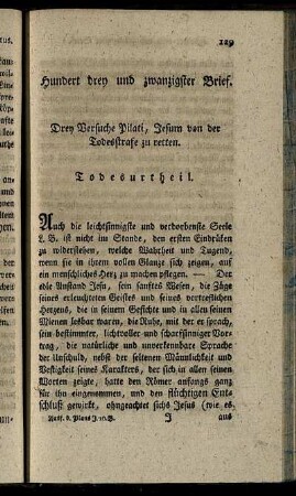 Hundert drey und zwanzigster Brief. Drey Versuche Pilati, Jesum von der Todesstrafe zu retten.