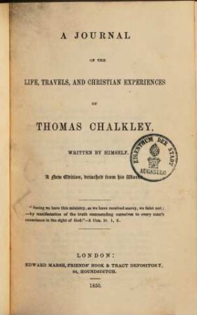 A journal of the life, travels and Christian experiences of Thomas Chalkley