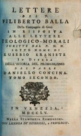 Lettere del Filiberto Balla Della Comapgnia di Gesu In Risposta Alle Lettere Teologico-Morali. 2