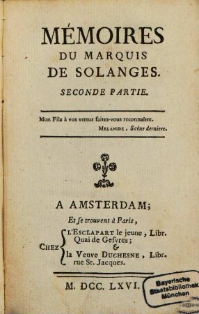 Mémoires Du Marquis De Solanges. 2