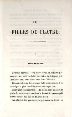 Les filles de Platre : les trois débuts, 1